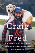 Craig & Fred - Craig Grossi