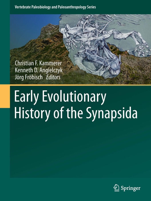 Early Evolutionary History of the Synapsida