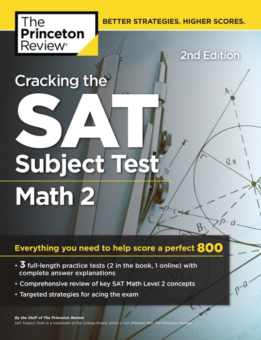 Cracking the SAT Subject Test in Math 2, 2nd Edition