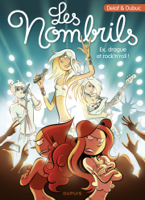 Dubuc - Les Nombrils - tome 8 - Ex, drague et rock'n'roll ! artwork