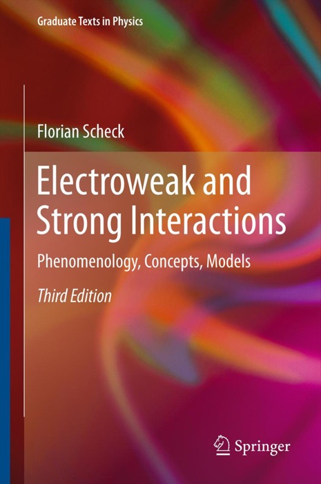 Electroweak and Strong Interactions