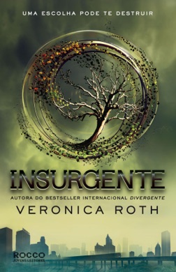 Capa do livro Insurgente de Veronica Roth