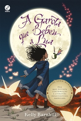 Capa do livro A Garota que Bebeu a Lua de Kelly Barnhill