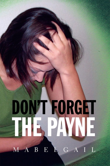 Dont Forget the Payne