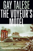 The Voyeur's Motel - Gay Talese
