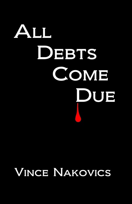 All Debts Come Due