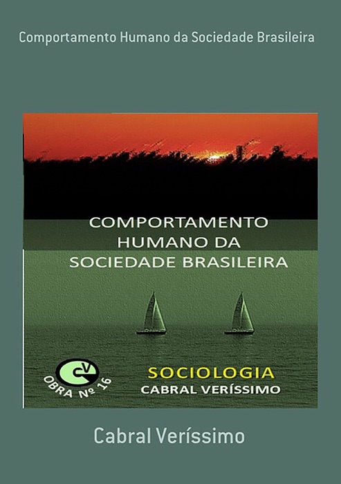 Comportamento Humano Da Sociedade Brasileira