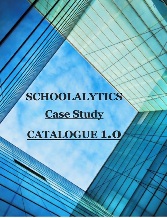 SCHOOLALYTICS CATALOGUE 1.0