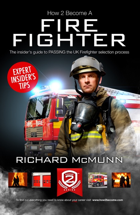 How 2 Become: A Firefighter