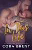 Cora Brent - In This Life artwork