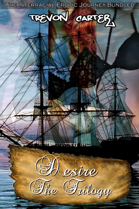 Desire The Trilogy