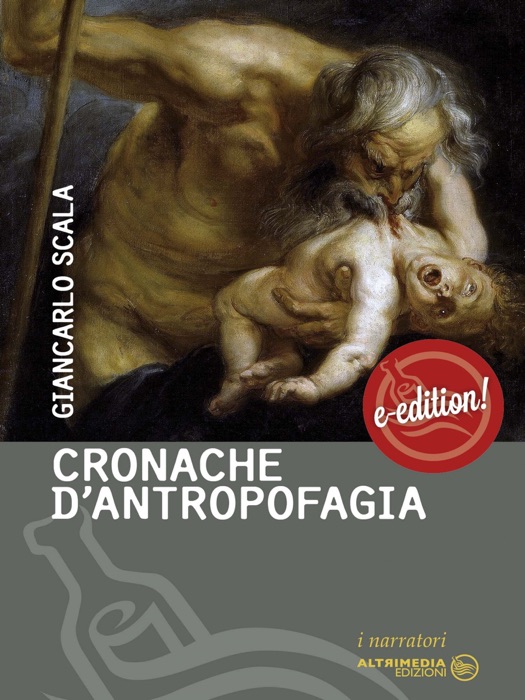 Cronache d’antropofagia