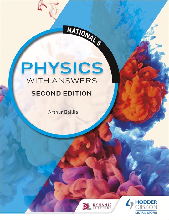 National 5 Physics with Answers, Second Edition