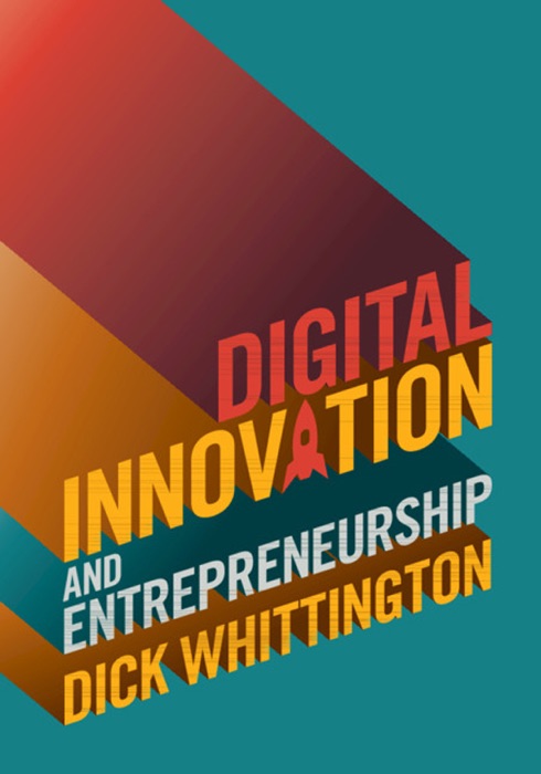 Digital Innovation and Entrepreneurship