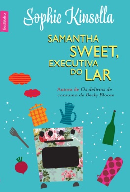 Capa do livro Os delírios de consumo de Becky Bloom de Sophie Kinsella