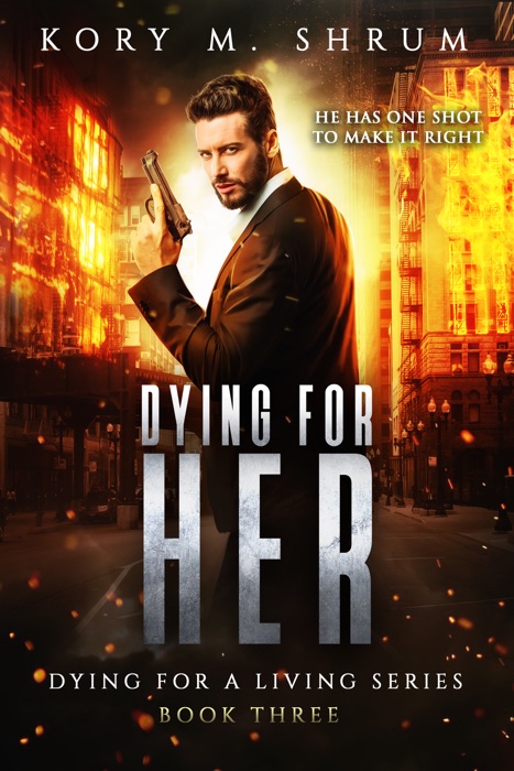 Dying for Her: A Companion Novel