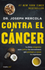 Contra el cáncer - Dr. Joseph Mercola
