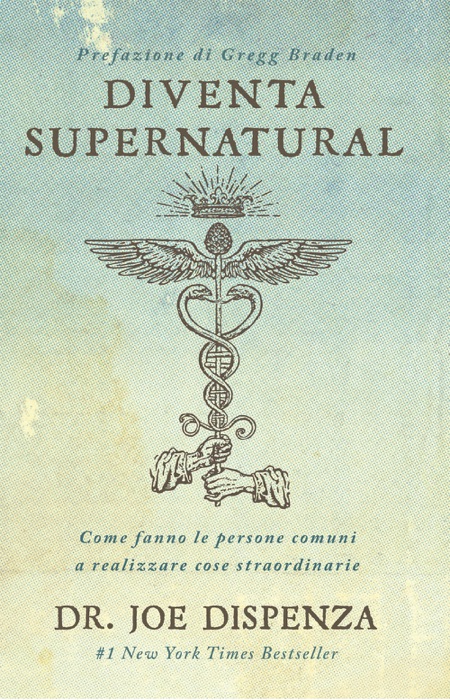 Diventa Supernatural: Come fanno le persone comuni a realizzare cose straordinarie