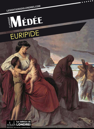 Read&Download Médée Book by Euripide Online