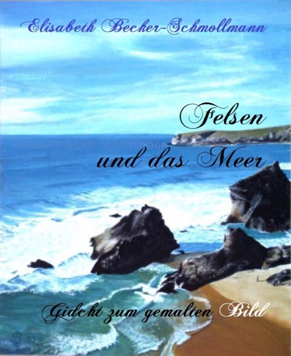 Felsen und das Meer