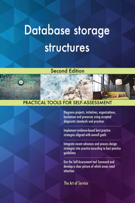 Database storage structures Second Edition