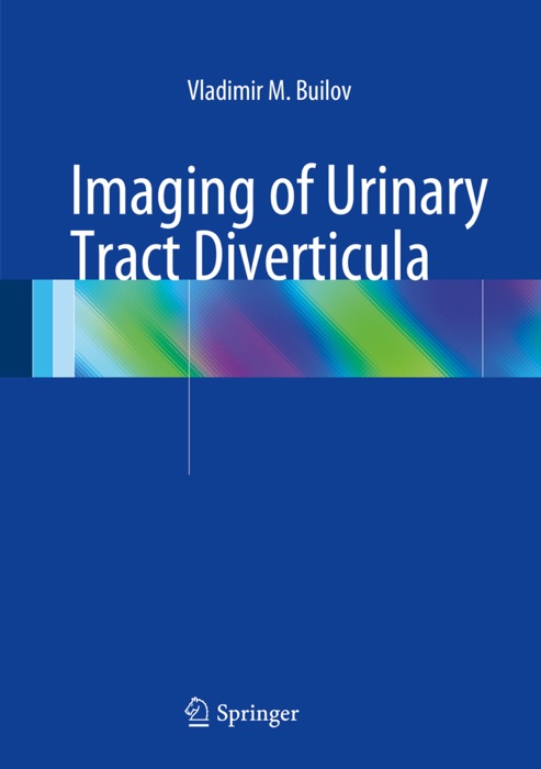 Imaging of Urinary Tract Diverticula