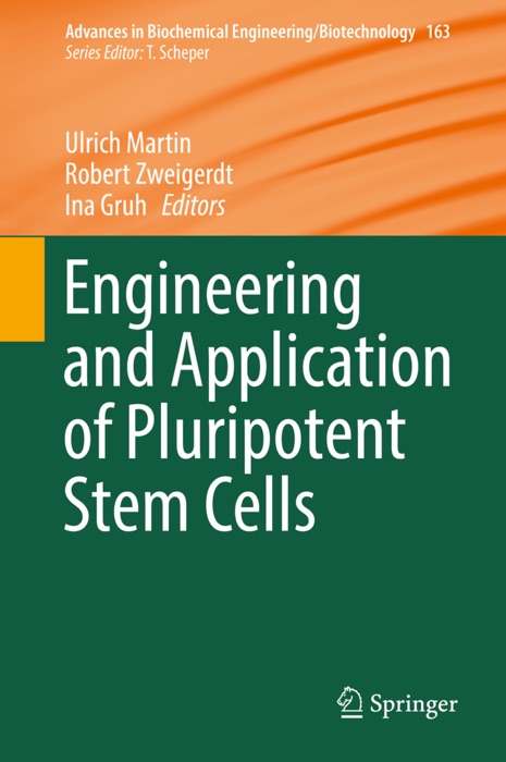 Engineering and Application of Pluripotent Stem Cells