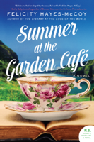 Felicity Hayes-McCoy - Summer at the Garden Cafe artwork