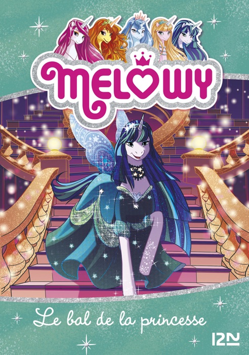 Melowy - tome 08 : Le bal de la princesse