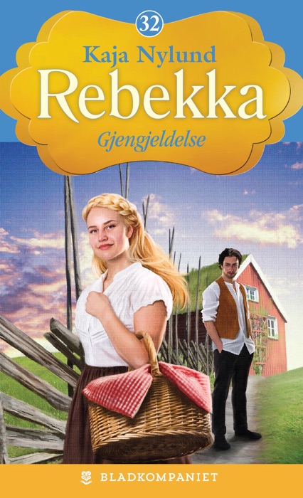 Rebekka 32 - Gjengjeldelse