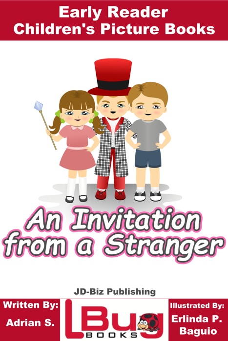 An Invitation From a Stranger: Early Reader - Children's Picture Books