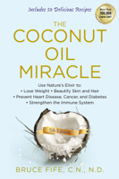 Bruce Fife - The Coconut Oil Miracle, 5th Edition artwork