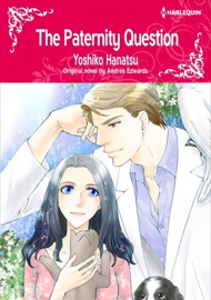 The Paternity Question - Yoshiko Hanatsu & Andrea Edwards by  Yoshiko Hanatsu & Andrea Edwards PDF Download