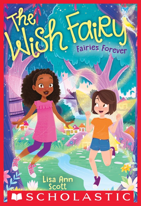 Fairies Forever (The Wish Fairy #4)