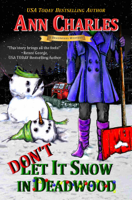 Ann Charles - Don't Let it Snow in Deadwood artwork