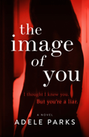 Adele Parks - The Image of You artwork