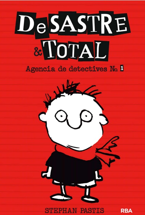 De Sastre & Total #1. Agencia de detectives No. 1