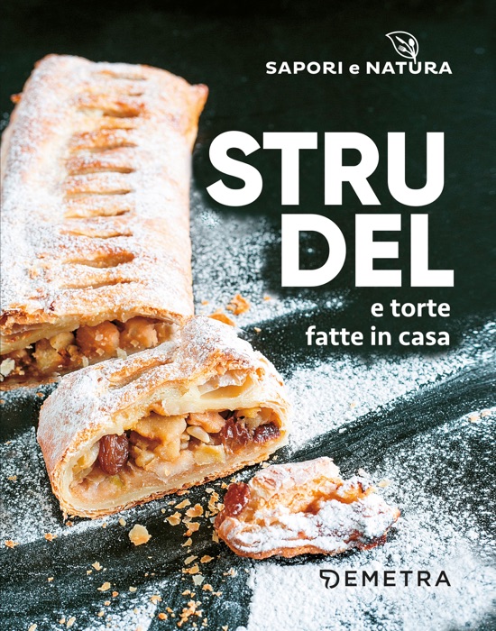 Strudel e torte fatte in casa