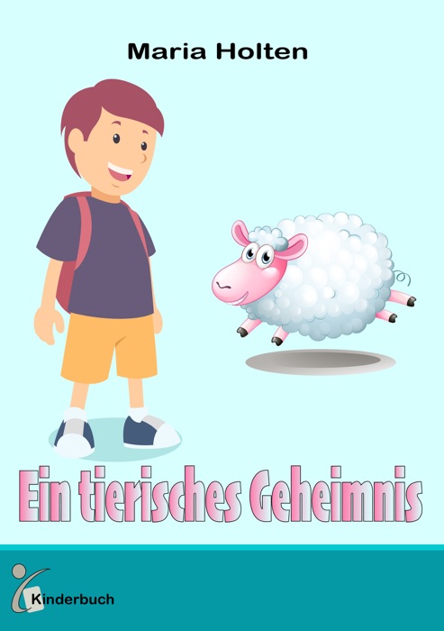 Ein tierisches Geheimnis