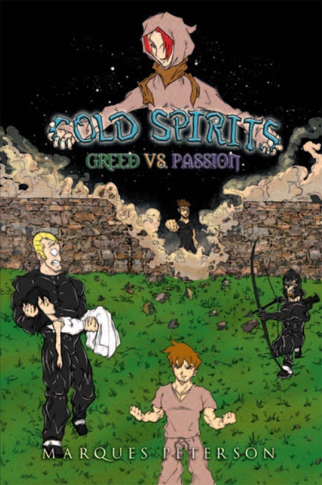 Cold Spirits: Greed vs. Passion