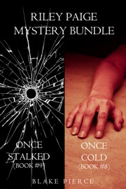 Riley Paige Mystery Bundle: Once Cold (#8) and Once Stalked (#9)