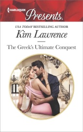 The Greek's Ultimate Conquest - Kim Lawrence by  Kim Lawrence PDF Download