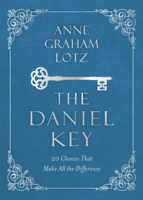Anne Graham Lotz - The Daniel Key artwork