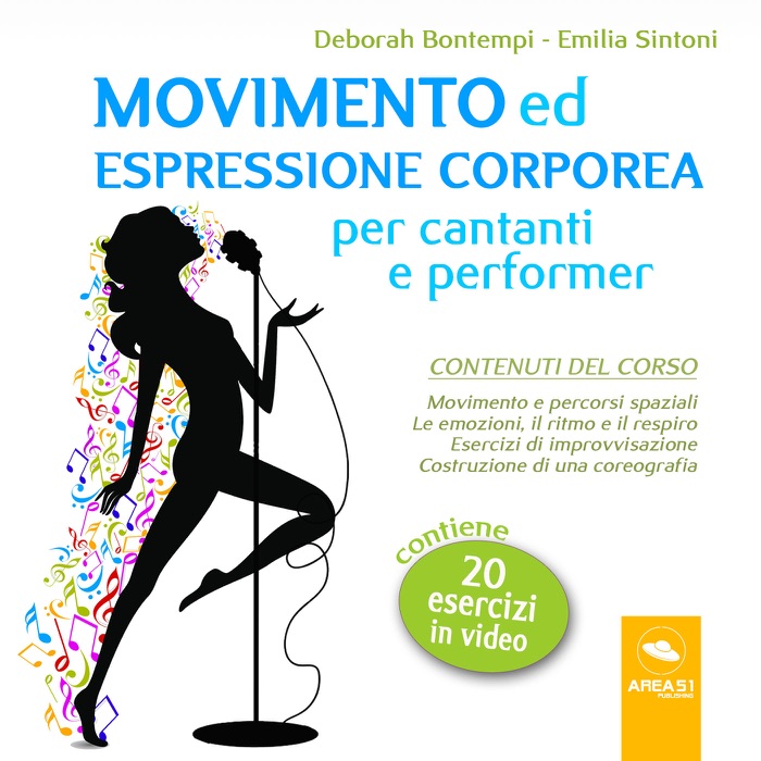 Movimento ed espressione corporea per cantanti e performer