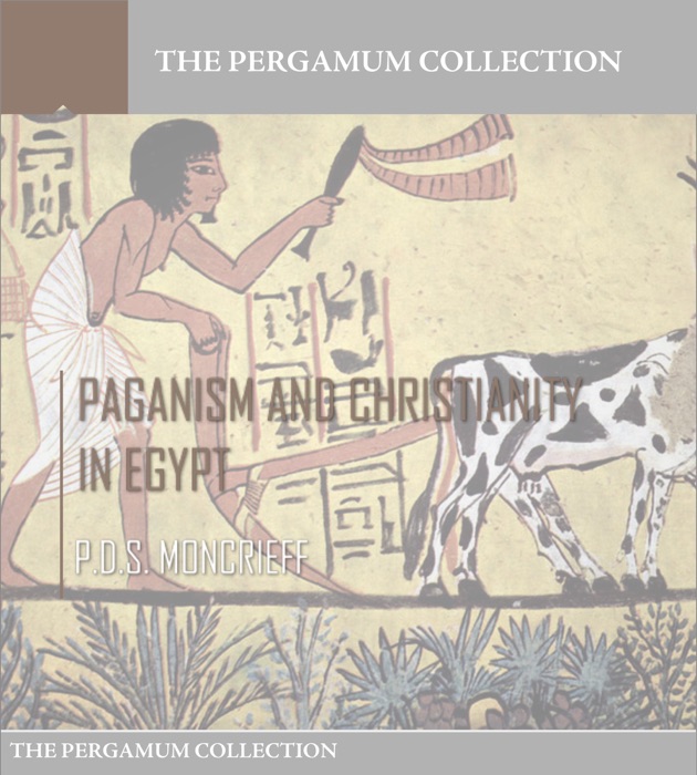 Paganism and Christianity in Egypt