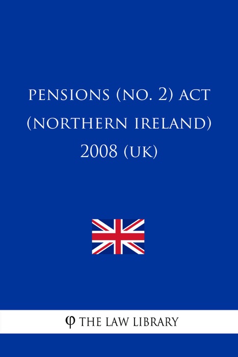 Pensions (No. 2) Act (Northern Ireland) 2008 (UK)