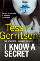 Tess Gerritsen - I Know a Secret artwork