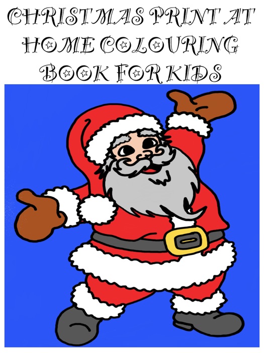 Christmas Print At Home Coloring Book For Kids