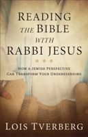 Lois Tverberg - Reading the Bible with Rabbi Jesus artwork