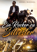 Bärbel Muschiol - Ein Rocker zu Silvester artwork